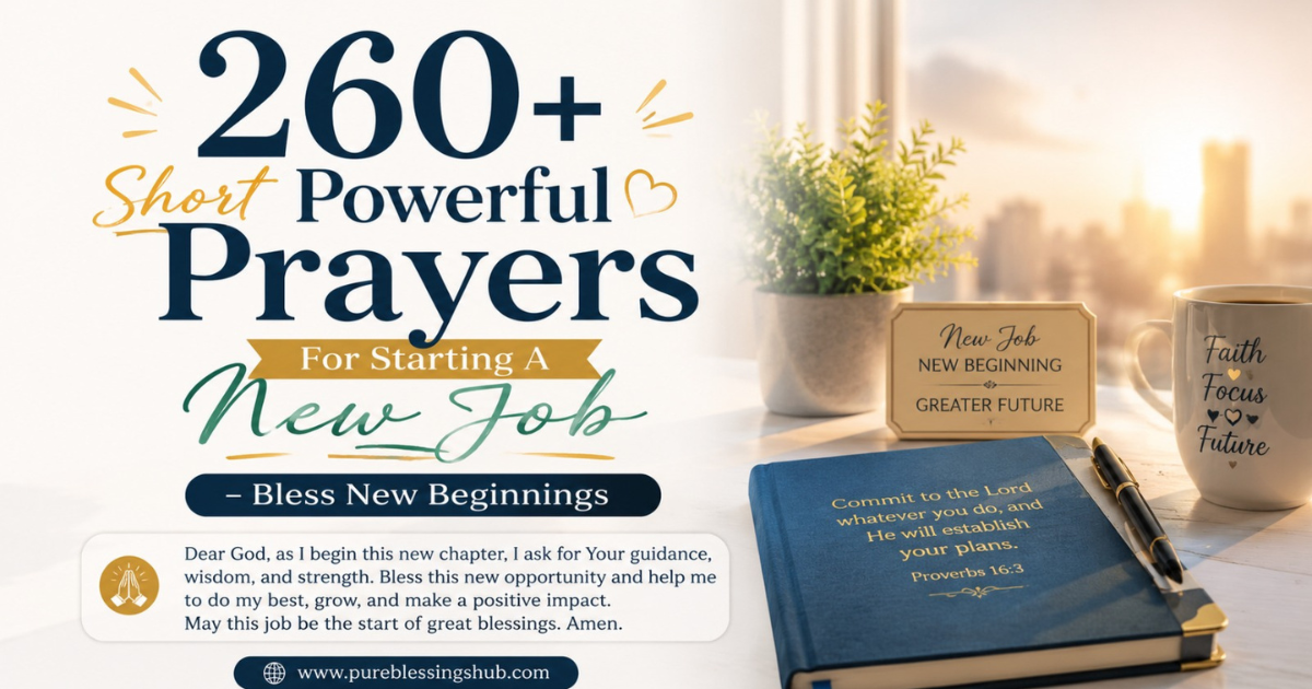 260+Short Powerful Prayers For Starting A New Job – Bless New Beginnings