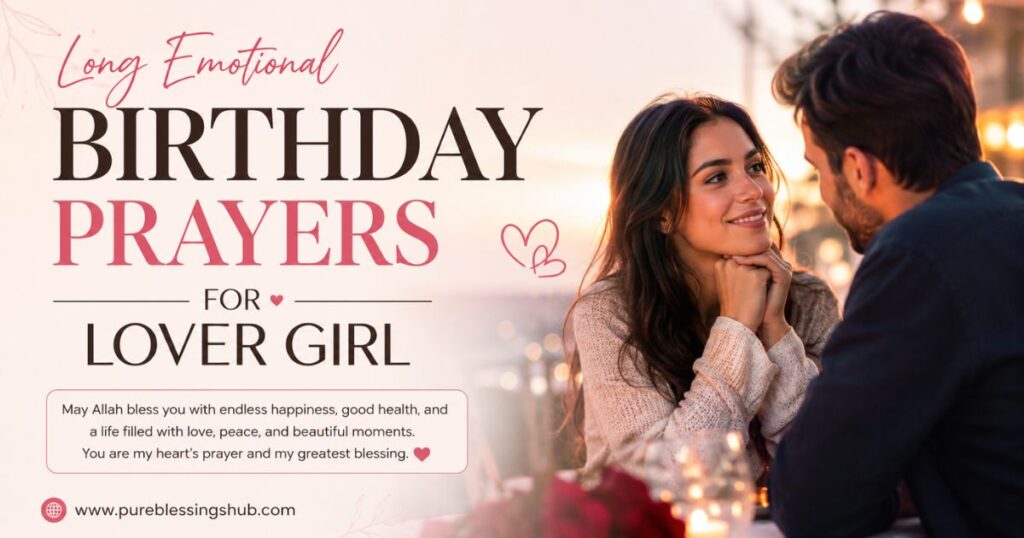 Long Emotional Birthday Prayers for Lover Girl