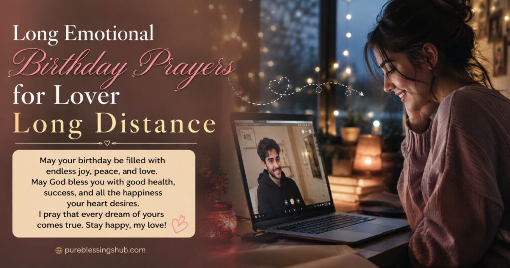 Long Emotional Birthday Prayers for Lover Long Distance