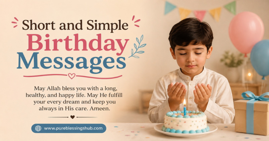 Short and Simple Birthday Messages