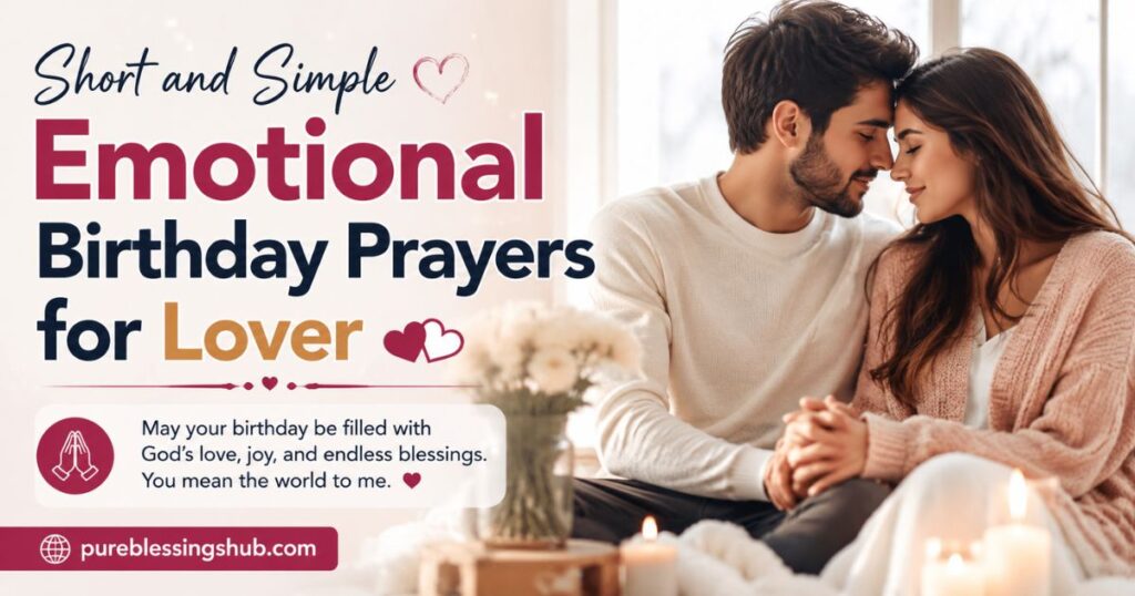 Short and Simple Emotional Birthday Prayers for Lover