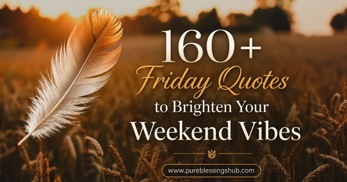 160-friday-quotes-to-brighten-your-weekend-vibes