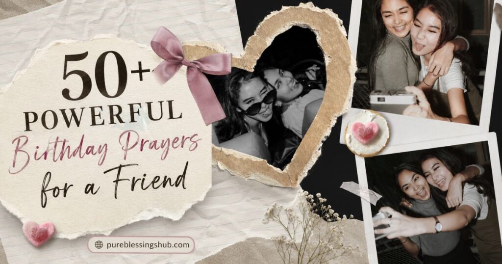 50-powerful-birthday-prayers-for-a-friend