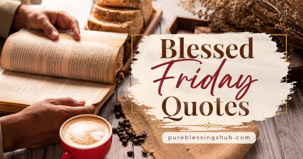 blessed-friday-quotes