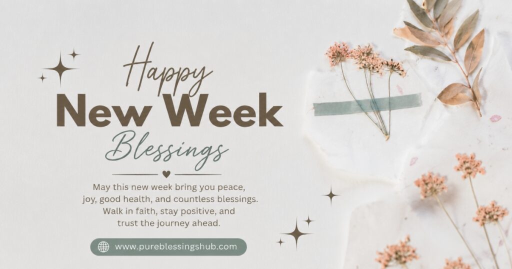 happy-new-week-blessings