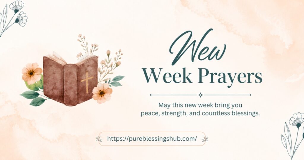 new-week-prayers