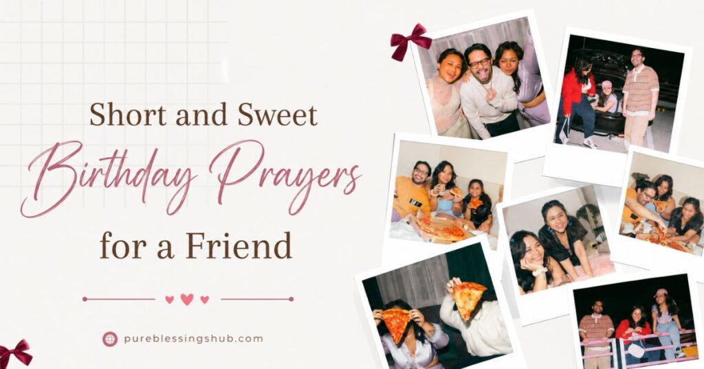 short-and-sweet-birthday-prayers-for-a-friend