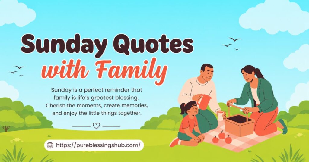 sunday-quotes-with-family